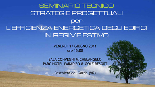 Convegno sulla Corretta progettazione dei sistemi costruttivi in regime estivo e nuovo programma di calcolo CasaClima